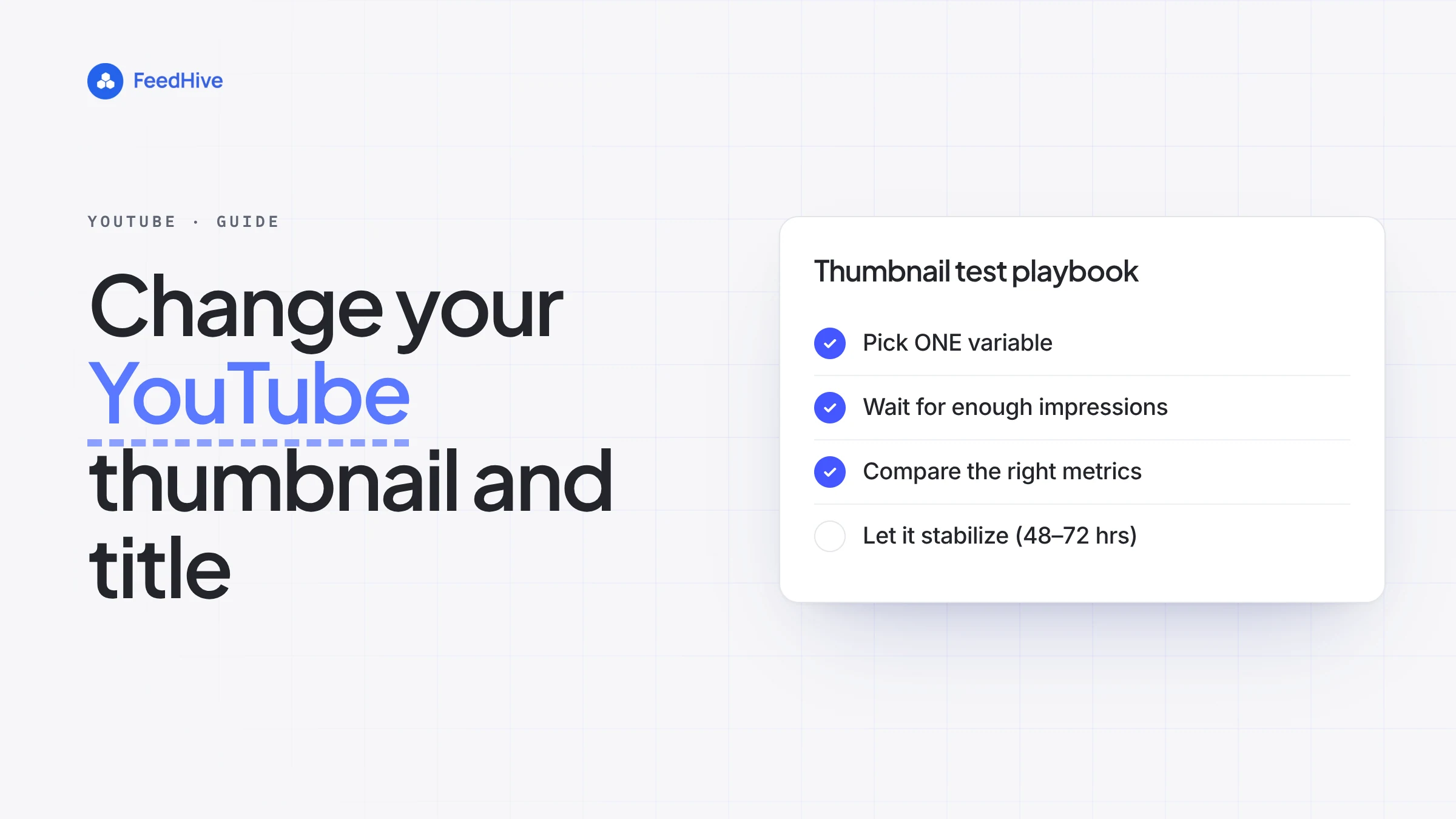 How to Change Your YouTube Thumbnail (and Title) + A Simple Testing Playbook
